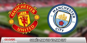 Soi kèo Man Utd vs Man City, 19h30 ngày 17/1 – Ngoại hạng Anh tại www.v-led.nl
