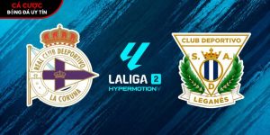 Soi kèo Deportivo La Coruna vs Leganes, 23h30 1/5 – La Liga 2 tại www.v-led.nl