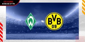 Soi kèo Werder Bremen vs Dortmund, 20h30 ngày 16/5 – Bundesliga tại www.v-led.nl